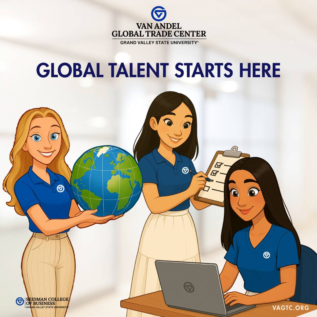 Van Andel Global Trade Center Student Interns working